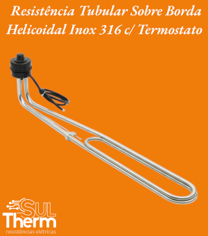 tubular sobre borda helicoidal termostato
